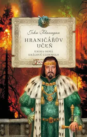 Fantasy, upíri Hraničářův učeň - Králové Clonmelu - John Flanagan