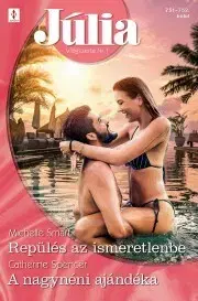 Romantická beletria Júlia 751–752. - Smart Michelle,Spencer Catherine