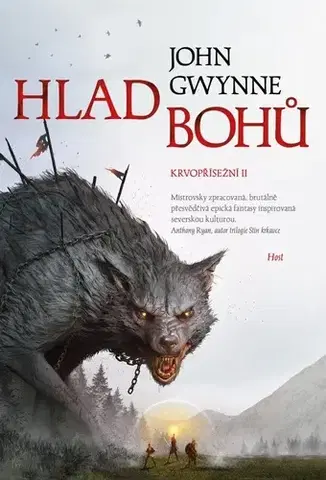 Sci-fi a fantasy Krvopřísežní 2: Hlad bohů - John Gwynne,Roman Tilcer