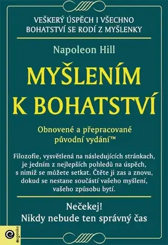 Motivačná literatúra - ostatné Myšlením k bohatství - Obnovené a přepracované původní vydání - Napoleon Hill