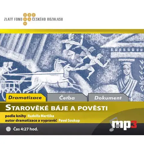 Beletria - ostatné Radioservis Starověké báje a pověsti