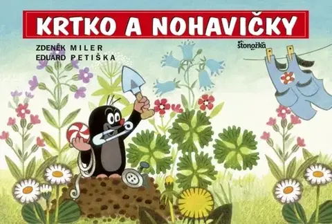 Leporelá, krabičky, puzzle knihy Krtko a nohavičky, 5. vydanie - Zdeněk Miler,Eduard Petiška