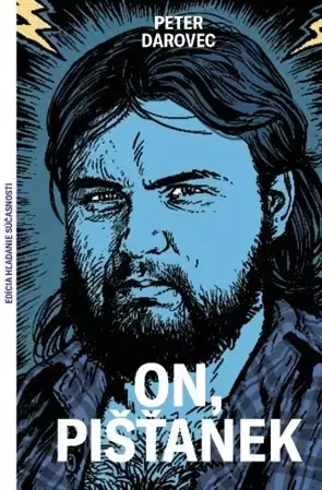 Biografie - ostatné On, Pišťanek - Darovec Peter