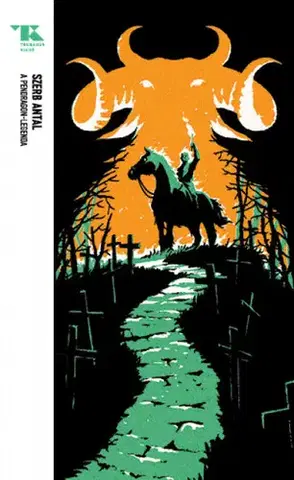 Svetová beletria A Pendragon-legenda - Trubadúr Zsebkönyvek 14. - Antal Szerb