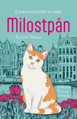 Pre deti a mládež - ostatné Milostpán - Sanne Vogel