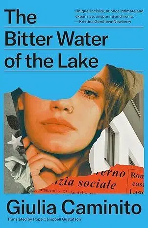 Svetová beletria The Bitter Water of the Lake - Giulia Caminito