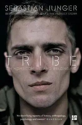 Odborná a náučná literatúra - ostatné Tribe - On Homecoming and Belonging - Sebastian Junger