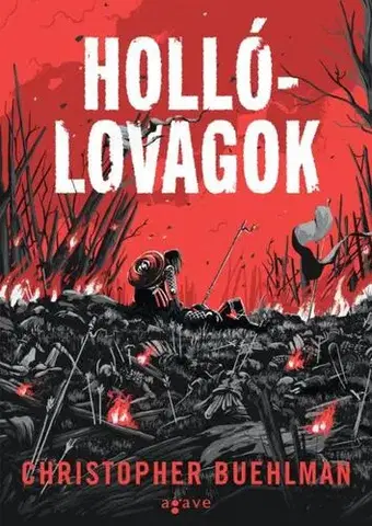 Sci-fi a fantasy Hollólovagok - Christopher Buehlman