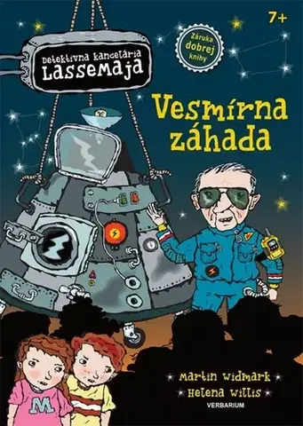 Dobrodružstvo, napätie, western Detektívna kancelária LasseMaja 23: Vesmírna záhada - Martin Widmark