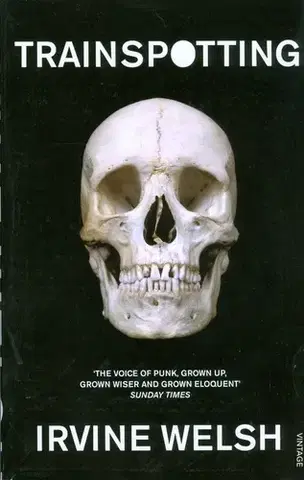 Cudzojazyčná literatúra Trainspotting - Irvine Welsh