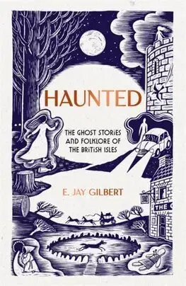 Detektívky, trilery, horory Haunted - E. Jay Gilbert