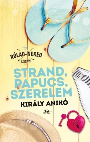 Young adults Strand, papucs, szerelem - Anikó Király