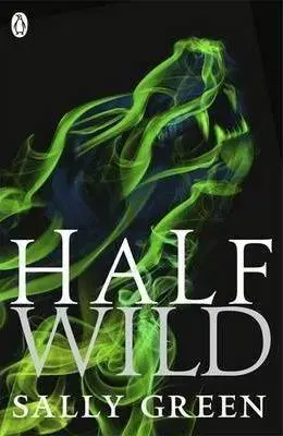 Cudzojazyčná literatúra Half Wild - Sally Greenová
