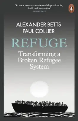 Sociológia, etnológia Refuge - Alexander Betts,Paul Collier