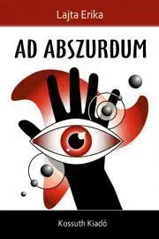 Svetová beletria Ad abszurdum - Erika Lajta