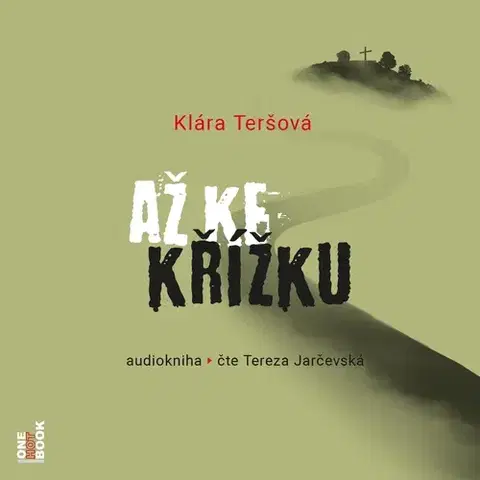 Beletria - ostatné OneHotBook Až ke křížku