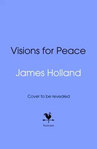 História The Visionaries - James Holland