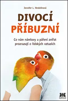 Partnerstvo Divocí příbuzní - Jennifer L. Verdolinová