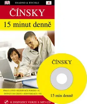 Jazykové učebnice, slovníky Čínsky 15 minut denně+CDMP3 - Čcheng Ma