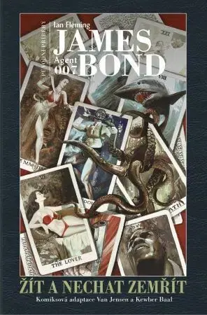 Komiksy James Bond: Žít a nechat zemřít - Ian Fleming,Van Jensen