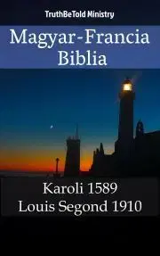 Kresťanstvo Magyar-Francia Biblia - TruthBeTold Ministry
