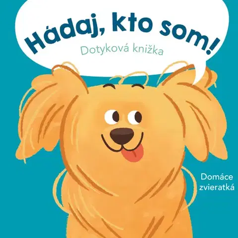 Leporelá, krabičky, puzzle knihy Hádaj, kto som! Domáce zvieratká