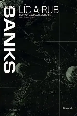 Beletria - ostatné Líc a rub - Iain M. Banks