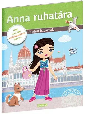 Nalepovačky, vystrihovačky, skladačky ANNA RUHATÁRA – Matricás könyv - Ema Potužníková,Lucie Jenčíková