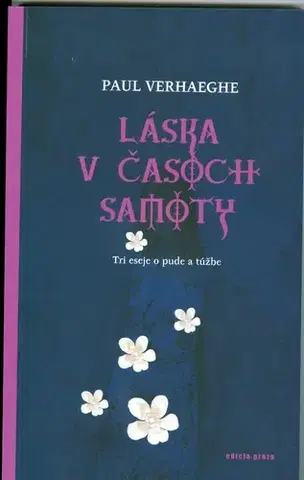Eseje, úvahy, štúdie Láska v časoch samoty - Paul Verhaeghe
