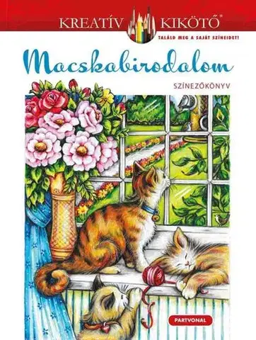 Maľovanky pre dospelých Macskabirodalom - Színezőkönyv - Teresa Goodridge