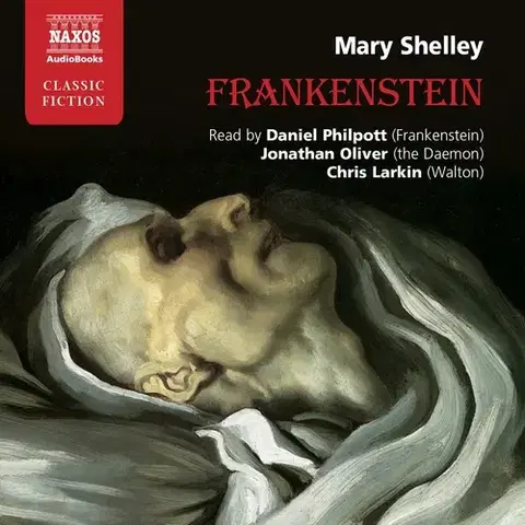 Svetová beletria Naxos Audiobooks Frankenstein (EN)