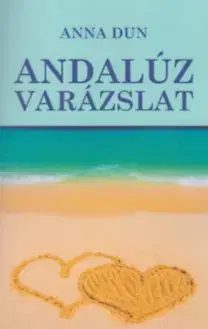 Svetová beletria Andalúz varázslat - Anna Dun