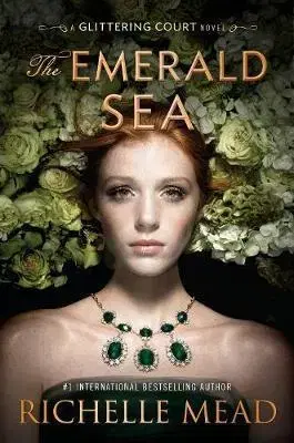 V cudzom jazyku The Emerald Sea - Richelle Mead
