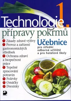 Učebnice pre SŠ - ostatné Technologie přípravy pokrmů 1 - Hana Sedláčková