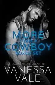Romantická beletria More Than A Cowboy Boxed Set - Vale Vanessa