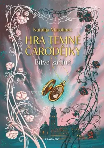 Sci-fi a fantasy Hra temné čarodějky – Bitva začíná - Natalija Matolinec