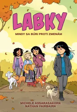 Rozprávky Labky 2: Mindy sa búri proti zmenám - Nathan Fairbairn,Eva Piarová