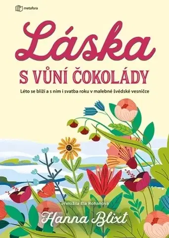Romantická beletria Láska s vůní čokolády - Hanna Blixt