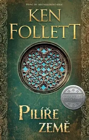 História - ostatné Pilíře země 1: Pilíře země - Ken Follett