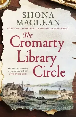 Historické romány The Cromarty Library Circle - Shona MacLean
