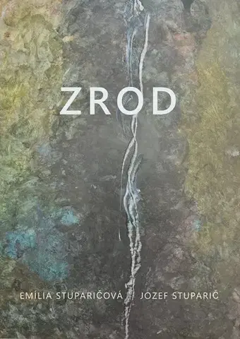 Poézia Zrod - Jozef Stuparič,Emília Stuparičová