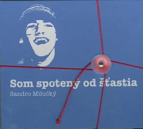 Slovenská poézia Som spotený od šťastia - Sandro Milučký