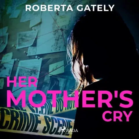 Detektívky, trilery, horory Saga Egmont Her Mother's Cry (EN)