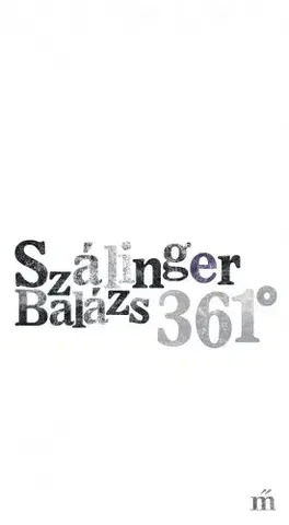 Svetová beletria 361° - Balázs Szálinger