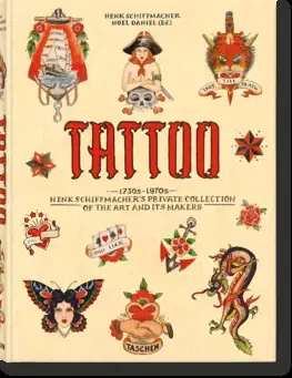 Umenie - ostatné The TATTOO Book - Henk Schiffmacher,Noel Daniel