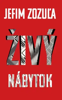 Svetová beletria Živý nábytok - Jefim Zozuľa,Ján Štrasser