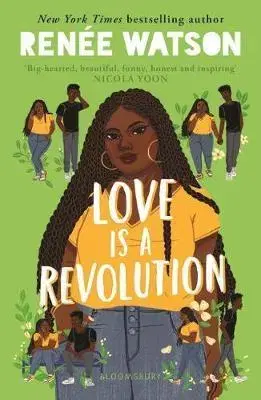 Young adults Love is a Revolution - Renee Watson