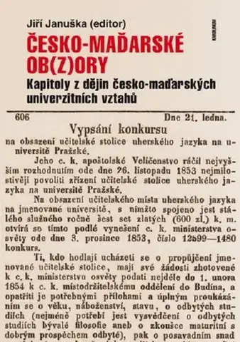 Sociológia, etnológia Česko-maďarské ob(z)ory - Jiří Januška
