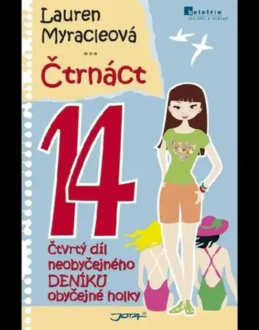 Novely, poviedky, antológie Čtrnáct - Lauren Myracle