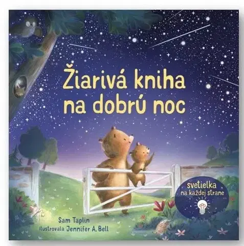 Leporelá, krabičky, puzzle knihy Žiarivá kniha na dobrú noc - Sam Taplin,Jennifer A. Bell
